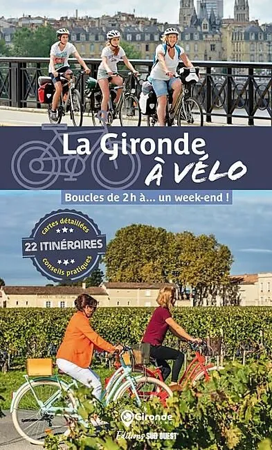 LA GIRONDE A VELO