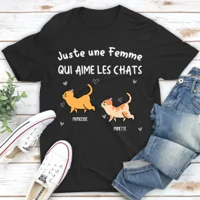 T-shirt Unisex Personnalisé - Une Femme Qui Aime Ses Chats